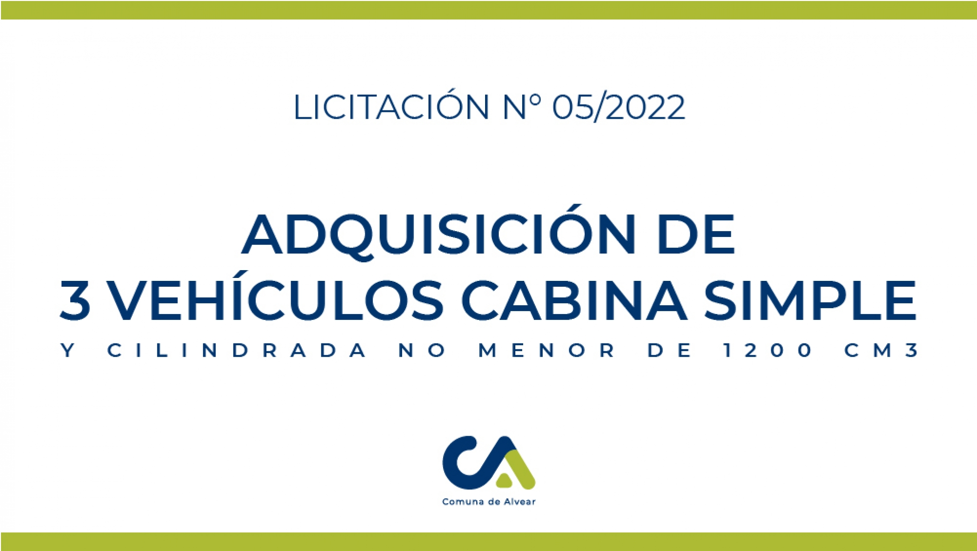 ADQUISICIÓN DE 3 VEHÍCULOS CABINA SIMPLE Y CILINDRADA NO MENOR DE 1200 CM3